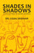 Shades in Shadows - A Collection of Short Stories