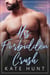 His Forbidden Crush - The Man For Her, #9
