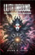 Lilith Unbound: The Crucible of Creation