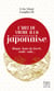 L'art de vivre à la japonaise