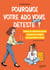 Pourquoi votre ado vous déteste (parfois) ? - Idées et solutions pour couper le cordon sans perdre le lien
