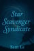 Star Scavenger Syndicate