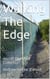 Walking The Edge
