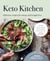 Keto Kitchen - Delicious recipes for energy and weight loss