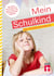 Mein Schulkind - Ratgeber rund um die Schule - Entwicklung, Einschulung & Umgang mit Problemen: Das Familienhandbuch. Wie Eltern ihre Kinder kompetent durch die Grundschulzeit begleiten