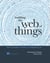 Building the Web of Things - With examples in Node.js and Raspberry Pi