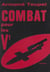 Combat pour les V1