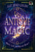 Antique Magic - Magic, Love, and Mischief, #1