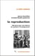 La Reproduction - Éléments pour une théorie du système d'enseignement