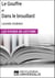 Le Gouffre et Dans le brouillard de Leonide Andreïev - Les Fiches de Lecture d'Universalis