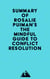 Summary of Rosalie Puiman's The Mindful Guide to Conflict Resolution