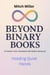 Holding Quiet Hands - Beyond Binary Books, #22