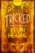 Tricked - The Iron Druid Chronicles, Book Four