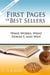 First Pages of Best Sellers: What Works, What Doesn't, and Why - The Writer's Toolbox Series, #8