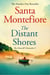 The Distant Shores - Family secrets and enduring love - from the Number One bestselling author (The Deverill Chronicles 5)