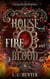 House of Fire and Blood - A Palace of Bones, #1