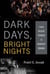 Dark Days, Bright Nights - From Black Power to Barack Obama