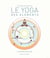 Le yoga des éléments