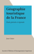 Géographie touristique de la France - Étude générale et régionale