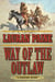 Way of the Outlaw - A Western Story