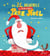 Les 24 aventures (et mésaventures) du Père Noël