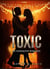 Toxic: An Unhealthy Romance
