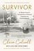 Survivor - An Abortion Survivor's Surprising Story of Choosing Forgiveness and Finding Redemption