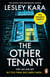 The Other Tenant - The spine-tingling new thriller from the Sunday Times bestselling author