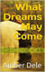 What Dreams May Come