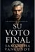 Su Voto Final - Pecados de la Familia, #4
