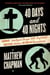 40 Days and 40 Nights - Darwin, Intelligent Design, God, Oxycontin®, and Other Oddities on Trial in Pennsylvania