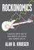 Rockonomics - A Backstage Tour of What the Music Industry Can Teach Us about Economics and  Life