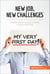 New Job, New Challenges - Everything you need to thrive in your new role