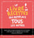 Le livre de recettes qui remplace tous les autres !