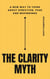 The Clarity Myth