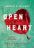Open Heart: A Poignant and Gripping Historical Novel about the Enduring Power of Love