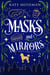 Masks and Mirrors - West Side Witches, #2
