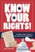 Know Your Rights! - A Modern Kid's Guide to the American Constitution