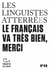 Tracts (N°49) - Le français va très bien, merci