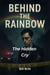 The Hidden Cry - Behind the Rainbow, #10