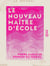 Le Nouveau Maître d'école