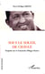 Sous le soleil de Chavez - Enquête sur le Venezuela d'Hugo Chavez