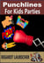 Punchlines for Kids Parties