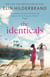 The Identicals - The perfect beach read from the #1 bestseller and author of THE PERFECT COUPLE, now a major Netflix series