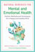 Natural Remedies for Mental and Emotional Health - Holistic Methods and Techniques for a Happy and Healthy Mind