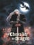 Le Chevalier au Dragon - Tome 2 - Le Val sans Retour