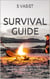 Survival Guide