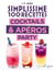 Simplissime Cocktails & Apéros Party