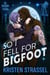 So I Fell for Bigfoot - The Mating Game, #4