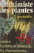 Alchimiste des plantes - Contre rhumatismes, asthme, psoriasis, et autres maux prétendument incurables